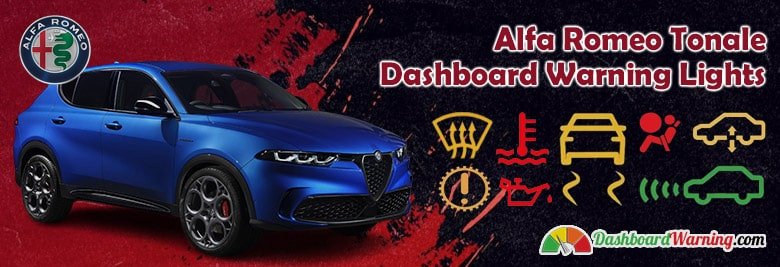 Alfa Romeo Tonale Dashboard Warning Lights and Symbols