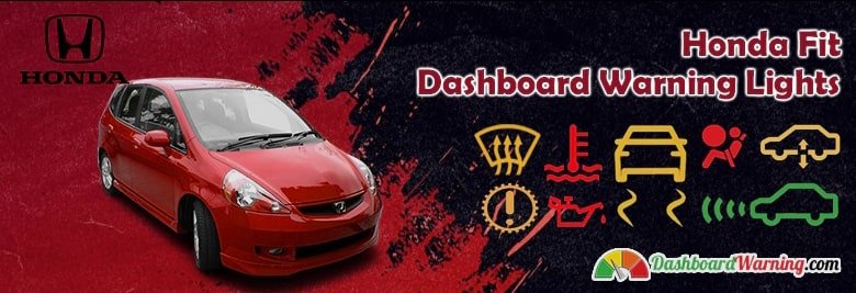 Honda Fit Dashboard Warning Lights and Symbols