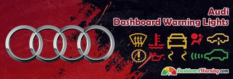 audi dashboard warning lights and symbols