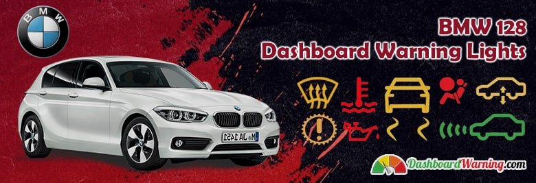 bmw 128 dashboard warning lights and symbols