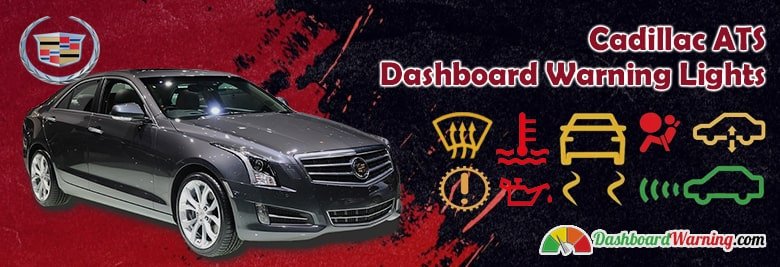 cadillac ats dashboard warning lights and symbols