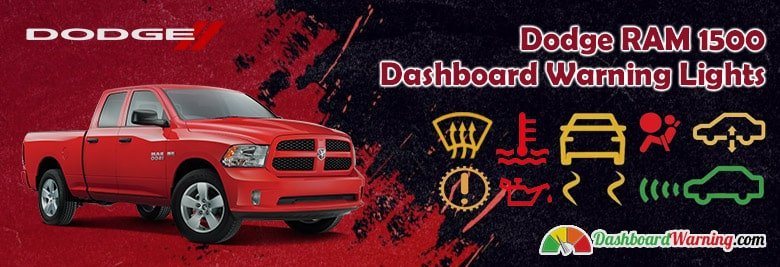 Dodge RAM 1500 Warning Lights and Symbols