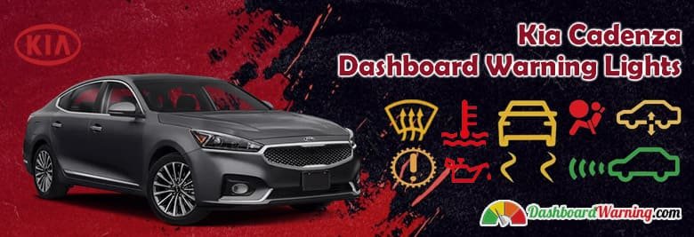 Kia Cadenza Dashboard Warning Lights and Symbols