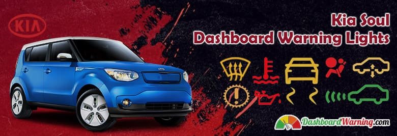 Kia Soul Dashboard Warning Lights and Symbols