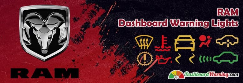 RAM Dashboard Warning Lights, Symbols and Meanings