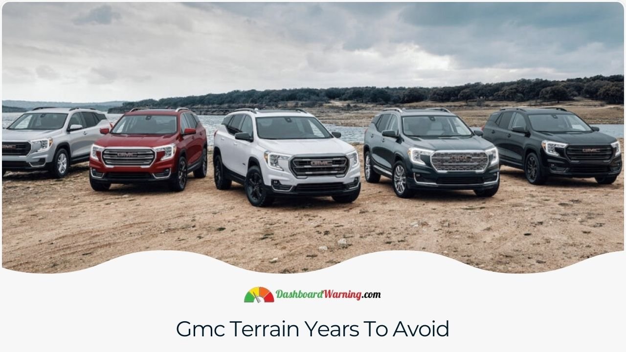 Gmc Terrain Years To Avoid