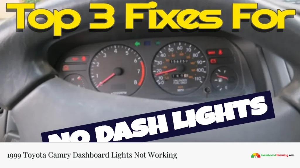 1999 Toyota Camry Dashboard Lights Not Working