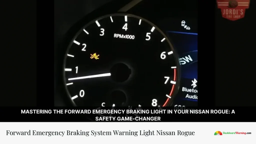 Forward Emergency Braking System Warning Light Nissan Rogue