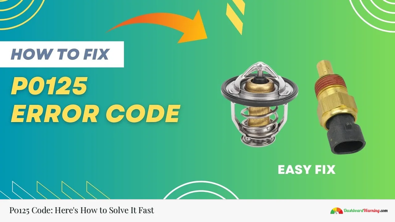 P0125 Code: Here's How to Solve It Fast